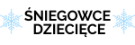 ŚNIEGOWCE DZIECIĘCE